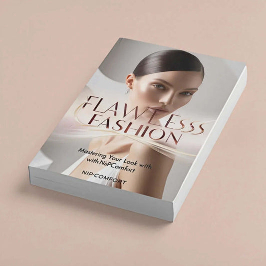 Flawless Fashion: Mastering Your Look with NipComfort Ebook